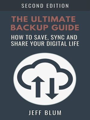 cover image of The Ultimate Backup Guide